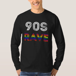 90's Nineties Rave Retro Techno Music Dance Party T-Shirt