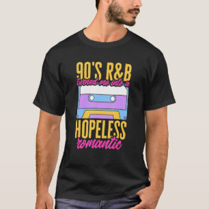 90's R&B Hopeless Nineties Music Retro Vintage T-Shirt