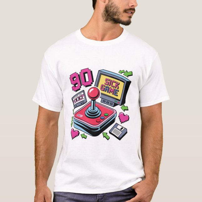 90s Sick game T-Shirt (Front)