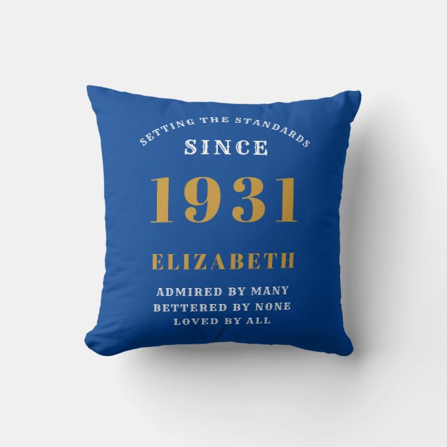 90th Birthday 1931 Add Your Name Blue Personalized Throw Pillow (Front)