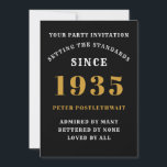 90th Birthday 1935 Black Gold Personalized For Him Invitation<br><div class="desc">For those born in 1935 and celebrating their 90th birthday party we have the ideal birthday invitation card. The black background with a white and gold design is simple and yet elegant. Easily customize the text to the front and the rear of this birthday invitation card using the template provided....</div>