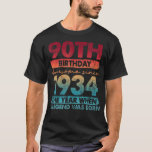 90Th Birthday 90 Year Old Gifts Vintage 1934 Limit T-Shirt<br><div class="desc">90Th Birthday 90 Year Old Gifts Vintage 1934 Limited Edition</div>