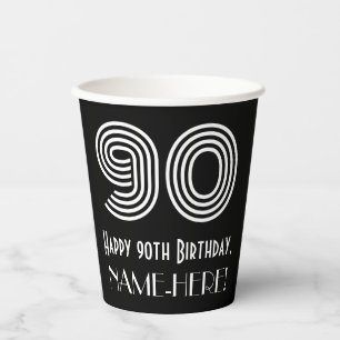 90th Birthday — Art Deco Inspired Look “90” + Name Paper Cups