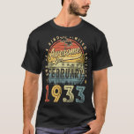 90th Birthday  Awesome Since February 1933 90 Year T-Shirt<br><div class="desc">90th Birthday  Awesome Since February 1933 90 Year Old</div>