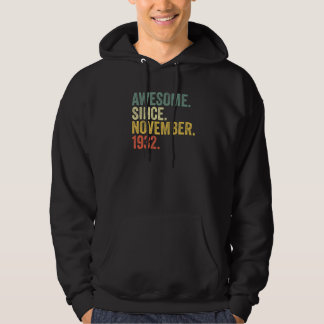 90th Birthday Awesome Since November 1932 90 Year  Hoodie