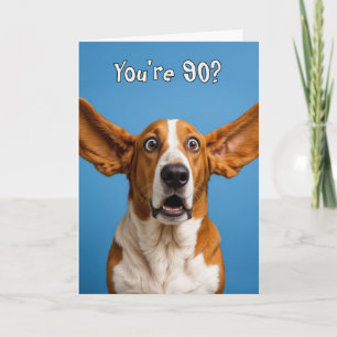90th Birthday Basset Hound Dog Humor Card