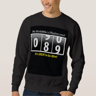 90th birthday BirthMile ©2011 Nycam Sweatshirt