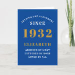 90th Birthday Born 1932 Age Name Blue Gold Card<br><div class="desc">For those born in 1932 and celebrating their 90th birthday we have the ideal birthday greeting card. The blue background with a white and gold design is simple and yet elegant. Easily customize the text to the front and the interior of this birthday card using the template provided. Part of...</div>