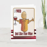 90th Birthday Card for Him - Funny Cartoon<br><div class="desc">Let that special guy celebrating his 90th birthday know that you are thinking of him.  Personalize his name and your message</div>