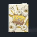 90th Birthday card with daisies.<br><div class="desc">Beautiful daisies and golden leaves. The number 90 is written on a golden card nestled in the flowers. A really cute and feminine 90th birthday card. See all ages and relationships in my store: http://www.zazzle.com/eggznbeenz</div>