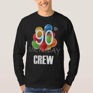 90th Birthday Crew 90 Party Crew Group Men LS T-Shirt