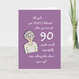 90th Birthday For Her-Funny Card