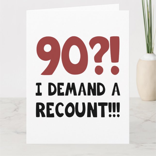 90th Birthday Gag Gift Card (Front)