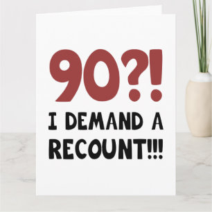 90th Birthday Gag Gift Card