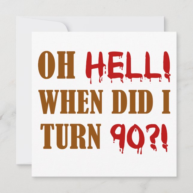 90th Birthday Gag Gift Card (Front)