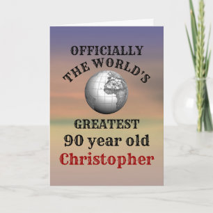 90th Birthday Greatest 90 year old Add Your Name Card