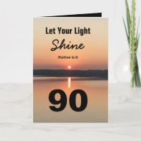 90th Birthday Let Your Light Shine Scripture Quote