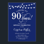 90th Birthday - Navy Blue White Invitation<br><div class="desc">90th Birthday Invitation.
Simple navy blue white design with fairy string lights and script font. Cheers to 90 years. Can be personalized into any age! Message me if you need further customization.</div>