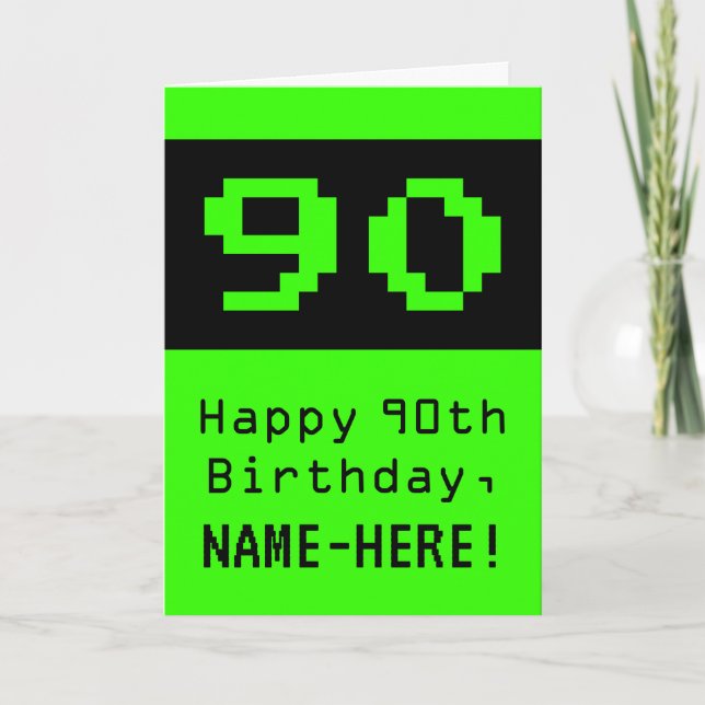 90th Birthday: Nerdy / Geeky Style "90" and Name Card (Front)