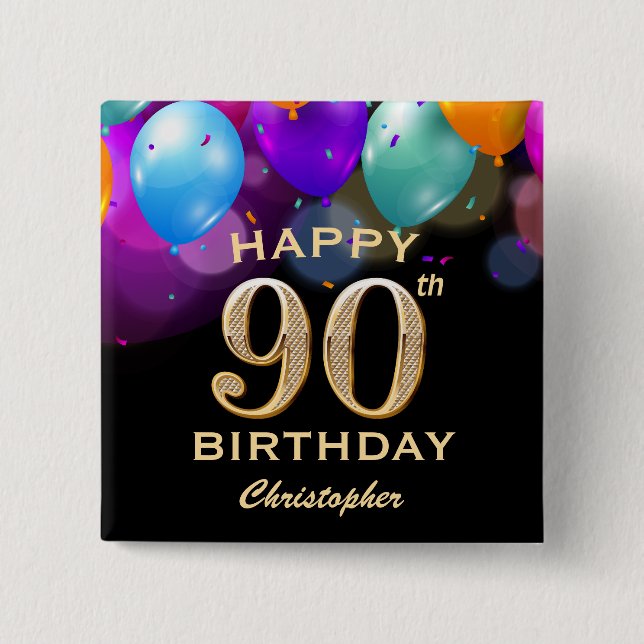 90th Birthday Party Black and Gold Balloons 2 Inch Square Button (Front)