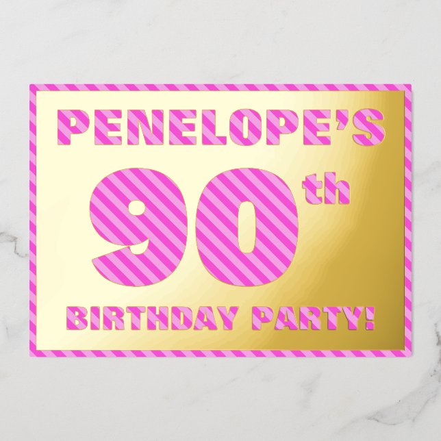 90th Birthday Party — Bold, Fun, Pink Stripes # 90 (Front)