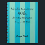 90th Birthday Party Guest Book Blue & Green Stripe<br><div class="desc">This 90th Birthday Party Guest Book is decorated with a blue and green striped pattern.  Easy to customize,  just CHANGE or delete EXAMPLE TEXT.  All Rights Reserved © 2014 Alan & Marcia Socolik.</div>