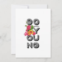 90th Birthday Party Invitation - 90 Years Young