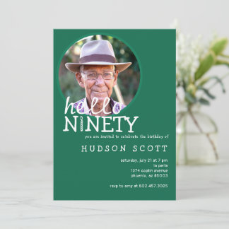 90th Birthday Party Mens Photo Hello Ninety Green Invitation