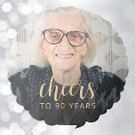 90th Birthday Party Photo Cheers Balloon<br><div class="desc">This custom 90th birthday balloon features the guest of honour's photo and birthday,  along with the word "Cheers" in elegant gold-coloured calligraphy script. A dark screen helps make the text pop. A great way to celebrate someone who's turning ninety!</div>