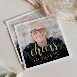 90th Birthday Party Photo Gold Script Cheers Napkin<br><div class="desc">This custom 90th birthday napkin features the guest of honour's personalized photo,  name,  and birthday,  along with the word "Cheers" in elegant gold-coloured calligraphy script. A dark screen helps make the text pop. A great way to celebrate someone who's turning ninety!</div>