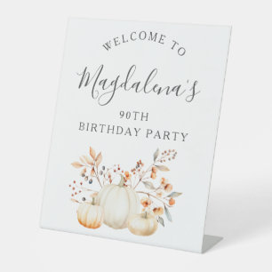 90th Birthday Party Pumpkin Fall Leaves Welcome Pedestal Sign