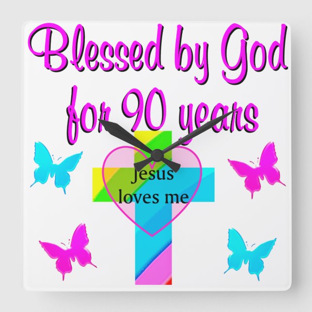 90TH BIRTHDAY PRAYER SQUARE WALL CLOCK (Front)