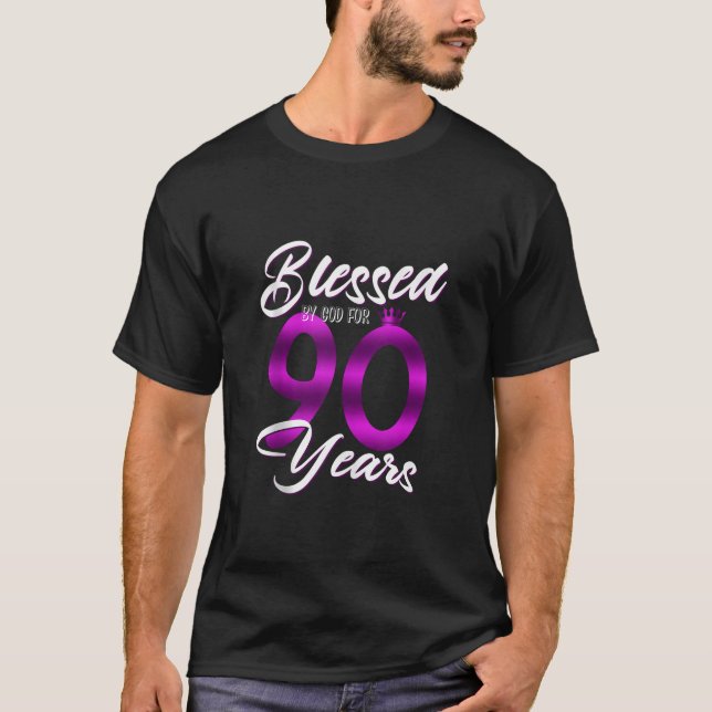 90th Birthday Squad Party Blessed by God for 90 Ye T-Shirt (Front)