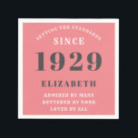 90th Birthday Standards Born 1929 Pink Grey Napkin<br><div class="desc">Easily customize the text of this birthday napkin using the template provided. Part of the setting standards range of cards and gifts..</div>