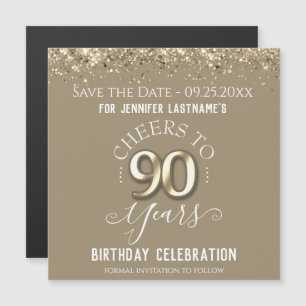 90th Gold Birthday Save the Date  Magnet