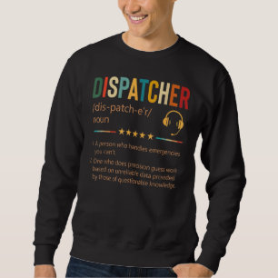 911 Dispatcher Heartbeat 911 Dispatcher Dispatch Sweatshirt