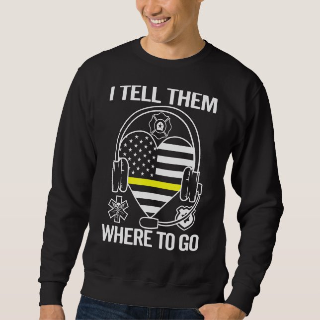 911 Dispatcher Sweatshirt (Front)