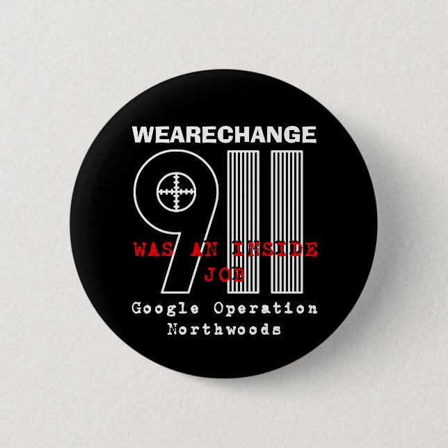 911 Northwoods, WEARECHANGE 2 Inch Round Button (Front)