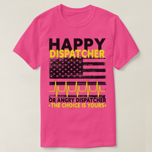 911 Operator Fire Dispatcher First Responder Gift  T-Shirt (Design Front)