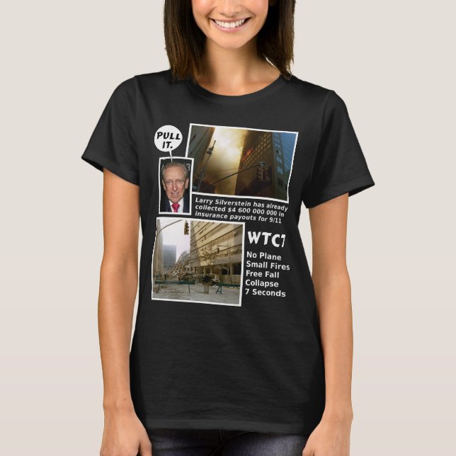 911 Truth WTC7 Pull It dark tshirt (Front)