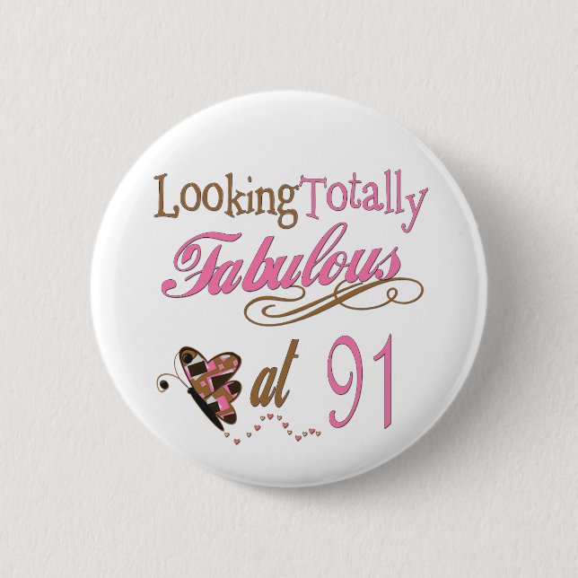 91st Birthday 2 Inch Round Button (Front)