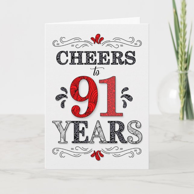 91st Birthday Cheers in Red White Black Pattern Card (Front)