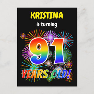 91st Birthday - Fun Fireworks, Rainbow Look "91" Postcard