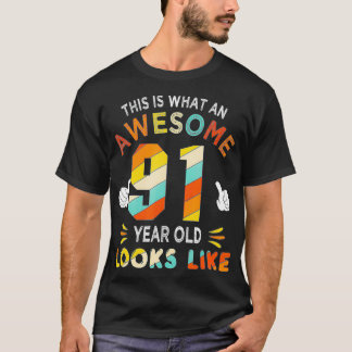 91st Birthday Gift 91 Years Old looks Like Funny 9 T-Shirt