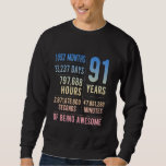 91st Birthday Men Women Funny 91 Years Old Sweatshirt<br><div class="desc">91st Birthday Men Women Funny 91 Years Old</div>