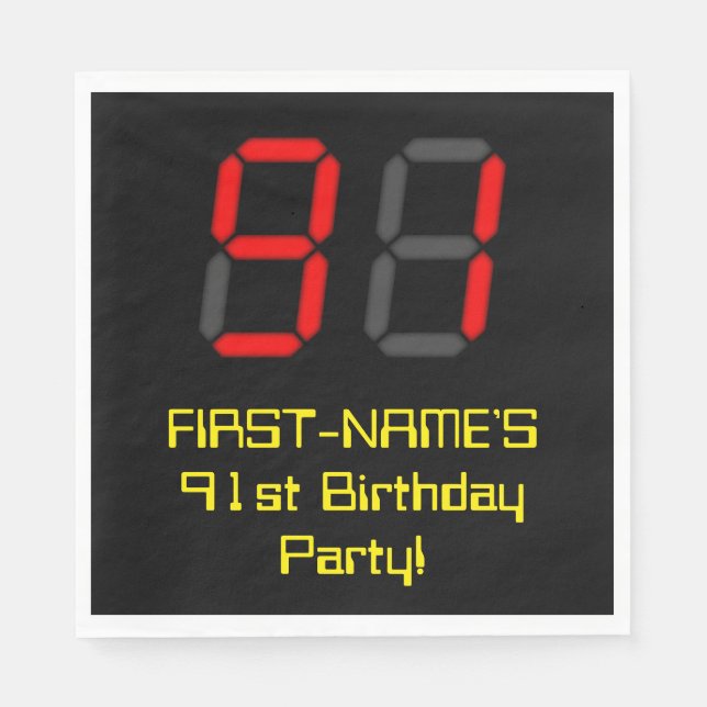 91st Birthday: Red Digital Clock Style "91" + Name Napkin (Front)