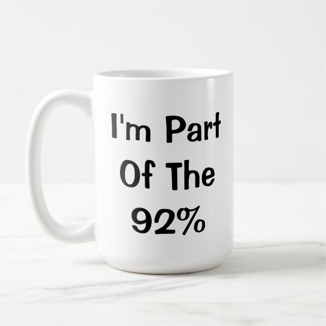 92% COFFEE MUG (Left)