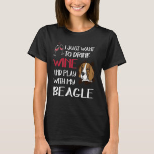 92 Drink Wine And Play With My Beagle T-Shirt