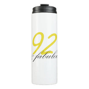 92 & Fabulous Thermal Tumbler