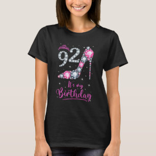 92 It s My Birthday Pink High Heel 92nd Birthday G T-Shirt